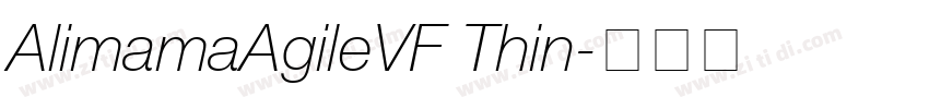 AlimamaAgileVF Thin字体转换